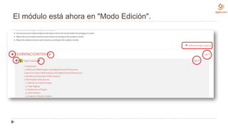 El módulo está ahora en "Modo Edición".
 
