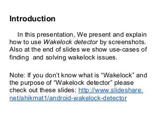 Manual for Wakelock Detector (WLD)