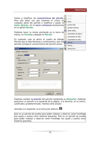 )52173$*(

$ PHGLGD TXH DYDQFHV HQ HO FXUVR DSUHQGHUiV TXH KD DFFLRQHV TXH XVDV D
PHQXGR 3DUD VDEHU FyPR GHILQLU WXV SURSLDV EDUUDV R PRGLILFDU ODV TXH WLHQHV
FRPR TXLWDU LFRQRV TXH QR XVDV FRQVXOWD QXHVWUR DYDQ]DGR
 