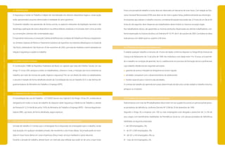 |manualdesegurançaesaúdenotrabalho|indústriagalvânica|legislação|
|páginas210e211|
4.1 INTRODUÇÃO
A Segurança e Saúde no Trabalho é objeto de normatização em diversos dispositivos legais e, nesta seção,
serão apresentados assuntos direcionados à realidade do ramo galvânico.
O presente trabalho visa apresentar, de forma sucinta, os aspectos relevantes da legislação nacional e não
desobriga a aplicação de outros dispositivos nas esferas federais, estaduais e municipais, bem como acordos
ou convenções coletivas não contemplados aqui.
É importante mencionar a ConvençãoColetivadeMelhoriadasCondiçõesdeTrabalhoemPrensaseEquipamen-
tos Similares, Injetoras de Plástico e Tratamento Galvânico de Superfícies nas Indústrias Metalúrgicas no Estado de
São Paulo, celebrada em São Paulo em 29 de novembro de 2002, que trata de medidas a serem adotadas em
relação à segurança e saúde no trabalho.
4.2 CONSTITUIÇÃO FEDERAL
A Constituição (1988) da República Federativa do Brasil, no capítulo que trata dos Direitos Sociais, em seu
Artigo 7º, inciso XXII, assegura a todos os trabalhadores, urbanos e rurais, a“redução dos riscos inerentes ao
trabalho, por meio de normas de saúde, higiene e segurança”. Por ser um direito de todos os trabalhadores,
o assunto é tratado de forma detalhada através da Consolidação das Leis do Trabalho (CLT) e das Normas Re-
gulamentadoras do Ministério do Trabalho e Emprego (MTE).
4.3 NORMATIZAÇÃO TRABALHISTA
A Consolidação das Leis doTrabalho – CLT (2002) traz em seu Capítulo V, do Artigo 154 ao 201, a observância
obrigatória em todos os locais de trabalho do disposto sobre Segurança e Medicina do Trabalho e, através
da Portaria N.º 3.214 de 08 de junho 1978, do Ministério do Trabalho e Emprego (MTE) – Normas Regulamen-
tadoras (NR), cujo texto, de forma detalhada, segue expresso:
4.3.1 Jornada de Trabalho (Horas Suplementares, Descanso e Trabalho Noturno)
Jornada de trabalho é o tempo que o empregado fica à disposição do empregador para o trabalho, sendo
esta duração, em qualquer atividade privada, não excedente a oito horas diárias. Tal jornada pode ser exce-
dida em duas horas diárias em casos imperiosos (força maior, serviços inadiáveis e greve abusiva).
Durante a jornada de trabalho, deverá haver um intervalo para refeição que pode ser de uma a duas horas.
Entre uma jornada de trabalho e outra, deve ser observado um descanso de onze horas. Com relação ao Des-
canso Semanal Remunerado (DSR), este deve ser de vinte e quatro horas, preferencialmente aos domingos.
As empresas que adotam o trabalho noturno, considerando aquele executado das 22 horas de um dia às 05
horas do dia seguinte, deve dispensar aos trabalhadores deste horário os mesmos encargos legais.
Aos trabalhadores idosos, são garantidas as mesmas proteções dispensadas aos demais trabalhadores, con-
forme expressado no Estatuto do Idoso, Lei Ordinária Nº 10.741 de 01 de outubro de 2003. Considera-se idosa
toda pessoa com idade igual ou superior a 60 anos.
4.3.2 Trabalho da Criança e do Adolescente
É vedado qualquer trabalho a menores de 14 anos de idade, conforme disposto no Artigo 60 do Estatuto da
Criança e do Adolescente, de 13 de julho de 1990. Aos indivíduos com idade entre 14 e 16 anos, só é permiti-
do o trabalho na condição de aprendiz, isto é, o adolescente em processo de formação técnico-profissional,
cujo trabalho obedecerá aos seguintes princípios:
garantia de acesso e freqüência obrigatória ao ensino regular;
atividade compatível com o desenvolvimento do adolescente;
horário especial para o exercício das atividades.
O contrato de trabalho do aprendiz tem prazo determinado de dois anos, sendo vedado o trabalho noturno,
perigoso ou insalubre.
4.3.3 Trabalho das Pessoas Portadoras de Deficiências
Toda empresa com mais de 99 trabalhadores deve inserir em seu quadro funcional um percentual de pesso-
as portadoras de deficiência, conforme Decreto Nº 3.298 de 20 de dezembro de 1999.
Segundo o Artigo 36, a empresa com 100 ou mais empregados está obrigada a preencher de 2 a 5% de
seus cargos com beneficiários reabilitados da Previdência Social ou com pessoa portadora de deficiência
habilitada, na seguinte proporção:
I – até 200 empregados, 2%;
II – de 201 a 500 empregados, 3%;
III – de 501 a mil empregados, 4%; ou
IV – mais de mil empregados, 5%.
 