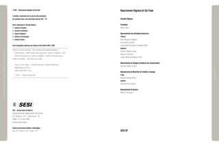 Departamento Regional de São Paulo
Conselho Regional
Presidente
Paulo Skaf
Representantes das Atividades Industriais
Titulares
Elias Miguel Haddad
Fernando Greiber
Luis Eulalio de Bueno Vidigal Filho
Suplentes
Nelson Abbud João
Nelson Antunes
Sylvio Alves de Barros Filho
Representante da Categoria Econômico das Comunicações
Ruy de Salles Cunha
Representante do Ministério do Trabalho e Emprego
Titular
Márcio Chaves Pires
Suplente
Maria Elena Taques
Representante do Governo
Wilson Sampaio
SESI-SP
©SESI – Departamento Regional de São Paulo
É proibida a reprodução total ou parcial desta publicação,
por quaisquer meios, sem autorização prévia do SESI – SP
Outras publicações da Coleção Manuais:
	 Indústria Calçadista
	 Indústria do Vestuário
	 Indústria Moveleira
	 Indústria da Panificação
	 Indústria Gráfica
Ficha Catalográfica elaborada por Emilene da Silva Ribeiro CRB-8 / 6801
Serviço Social da Indústria – SESI. Diretoria de Assistência Médica e
	 Odontológica – DAM. Gerência de Segurança e Saúde no Trabalho – GSST.
	 Manual de segurança e saúde no trabalho. / Gerência de Segurança e
Saúde no Trabalho. – São Paulo : SESI, 2007.
	 260 p.: il. color.; 28cm. – (Coleção Manuais ; Indústria Galvânica).
	 Bibliografia: p. 254-257.
	 ISBN 978-85-98737-10-2.
	 I. Título. 1. Saúde ocupacional.
SESI – Serviço Social da Indústria
Departamento Regional de São Paulo
Av. Paulista, 1313 – São Paulo – SP
PABX: (11) 3146-7000
www.sesisp.org.br
Diretoria de Assistência Médica e Odontológica
Tel.: (11) 3146-7170 / 3146-7171
|manualdesegurançaesaúdenotrabalho|indústriagalvânica|
|páginas2e3|
 