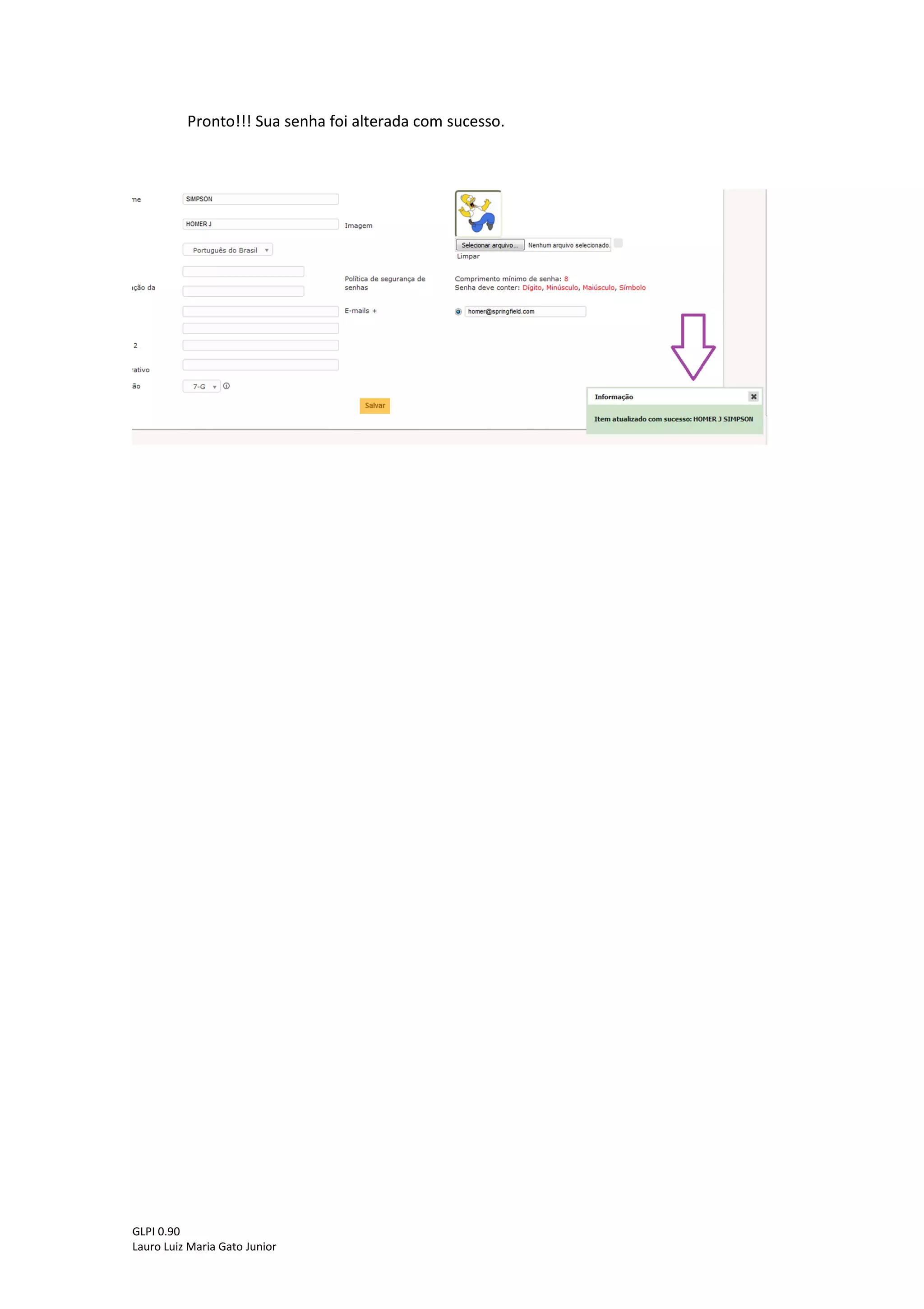 GLPI 0.90.3
Lauro Luiz Maria Gato Junior
Será exibida a seguinte tela com as opções Aprovar/Recusar a solução.
A solução caso seja aprovada, o incidente/requisição será movido para a lista de
chamados fechados encerrando então o ciclo de vida do chamado. Caso a solução não tenha
sido efetiva, o usuário deverá informar o motivo pelo qual recusa a solução e então o chamado
será reaberto para que novas medidas sejam tomadas.
 
