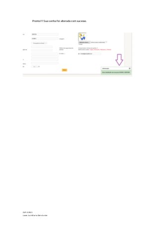 GLPI 0.90.3
Lauro Luiz Maria Gato Junior
Pronto!!! Sua senha foi alterada com sucesso.
 