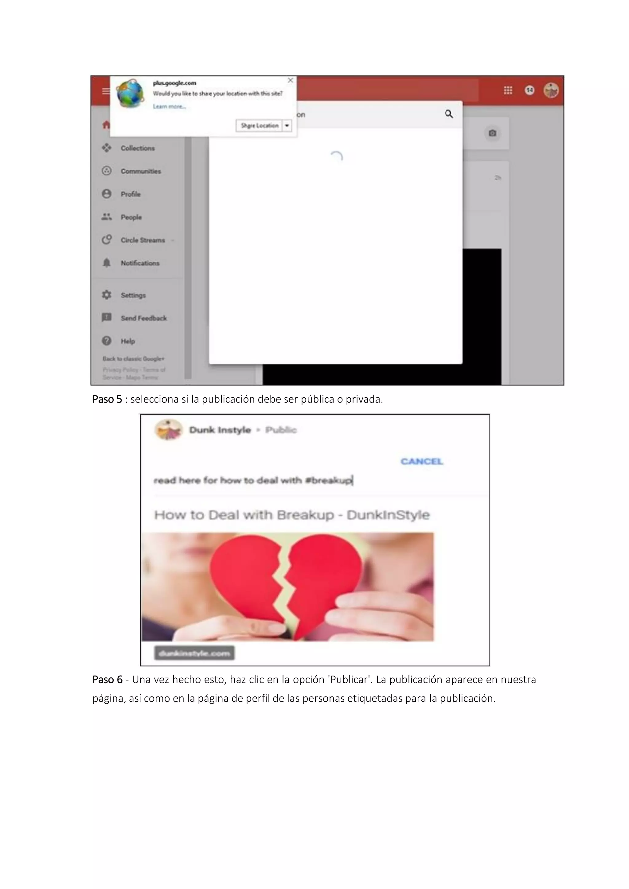Paso 5 : selecciona si la publicación debe ser pública o privada.
Paso 6 - Una vez hecho esto, haz clic en la opción 'Publicar'. La publicación aparece en nuestra
página, así como en la página de perfil de las personas etiquetadas para la publicación.
 