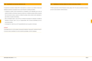 NR-6 – EQUIPAMENTO DE PROTEÇÃO INDIVIDUAL (EPI)
O equipamento de proteção individual (EPI) é todo dispositivo ou produto de uso individual utilizado pelo
trabalhador, destinado à sua proteção contra os riscos existentes no ambiente de trabalho:
é obrigação da empresa fornecer gratuitamente aos empregados o(s) EPI adequado(s) ao(s) risco(s) de
acidente do trabalho ou de doenças ocupacionais sempre que: as medidas de proteção coletivas necessárias
forem tecnicamente inviáveis; enquanto as medidas de proteção coletiva estiverem sendo implantadas; e
para atender as situações de emergência;
cabe ao empregador adquirir o tipo de EPI com Certificado de Aprovação (CA) adequado à atividade do
trabalhador, treinando-o sobre o seu uso e obrigatoriedade, além de oferecer possibilidade de troca e
manutenção periódica;
o empregado tem o dever de usar o EPI, responsabilizando-se por sua guarda e conservação.
ATENÇÃO
O empregador deve ter uma ficha datada e assinada pelo trabalhador comprovando o recebimento do(s) EPI.
A recusa por parte do trabalhador em usá-los é passível de penalidades, conforme a legislação.
NR-7 – PROGRAMA DE CONTROLE MÉDICO DE SAÚDE OCUPACIONAL (PCMSO)
O PCMSO, apresentado na Parte III (Programas e Ações), páginas 136 a 155, mostra as providências necessárias
para que se possa implantar o referido programa.
200 | 201manual de segurança e saúde no trabalho Indústria Gráfica
 