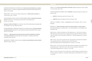 ORGANIZAÇÃO INTERNACIONAL DO TRABALHO (OIT). International hazard datasheets on occupation:
printer. Disponível em: http://www.ilo.org/public/English/protection/safework/cis/products/hdo/printer.htm.
Acesso em: 26 maio 2006.
PEREIRA JUNIOR, C. Primeiros socorros: aspectos organizacionais. In: Medicina básica do trabalho. v.4.
Curitiba: Genesis, 1995. p. 543-550.
SERVIÇO BRASILEIRO DE APOIO AS MICRO E PEQUENAS EMPRESAS (SEBRAE). Classificação das Empresas
por Porte. Disponível em: http://www.sebrae.com.br/br/mpe_numeros/empresas.asp.
Acesso em: 26 maio 2006.
Segurança e medicina do trabalho. 54. ed. São Paulo: Atlas, 2004. (Coleção Manuais de Legislação Atlas).
Inclui bibliografia. Inclui índice. ISBN 85-224-3700-9.
SOCIEDADE BRASILEIRA DE CARDIOLOGIA. Departamento de Hipertensão Arterial. IV Diretrizes Brasileiras
de Hipertensão Arterial. Disponível em: http:// publicacoes.cardiol.br/consenso/2004/IV_Diretriz_HA.asp.
Acesso em: 26 maio 2006.
TRINDADE, L. L. Representações sociais sobre programas de saúde dos trabalhadores em gráficas
no município de São Paulo. Dissertação (Mestre em Saúde Pública) – Faculdade de Saúde Pública,
Universidade de São Paulo, 2003.
UNIVERSIDADE DE CAMPINAS. Instituto de Economia. Estudo da competitividade da indústria brasileira.
UNICAMP: Campinas, 1993. 62 p.
232 | 233manual de segurança e saúde no trabalho Indústria Gráfica
BIBLIOGRAFIA
ARAÚJO, G. M. de. Normas regulamentadoras comentadas: legislação de segurança e saúde no trabalho.
3. ed. Rio de Janeiro, 2002. 1232 p.
ASSOCIAÇÃO BRASILEIRA DE NORMAS TÉCNICAS. NBR 5382: verificação de iluminância de interiores. Rio
de Janeiro, 1985.
______. NBR 5413: iluminância de interiores. Rio de Janeiro, 1992.
______. NBR14276: programa de brigada de incêndio. Rio de Janeiro, 1999.
ASTETE, M. W.; GIAMPAOLI, E.; ZIDAN, L. N. Riscos físicos. São Paulo: Fundacentro, 1994. 112 p. Inclui
bibliografia.
BERTONCELLO, L. Efeitos da exposição ocupacional a solventes orgânicos, no sistema auditivo.
Monografia (Especialização em audiologia clínica) – Centro de Especialização em Fonoaudiologia Clínica.
Porto Alegre, 1999.
BRASIL. Decreto n. 3298, de 20 de dezembro de 1999. Regulamenta a lei n. 7853, de 24 de outubro de
1989, dispõe sobre a Política Nacional para a Integração da pessoa portadora de Deficiência, consolida as
normas de proteção, e dá outras providências. Disponível em:  http://www.cedipod.org.br. Acesso em:
26 abr. 2006.
BRASIL. Decreto n. 4032, de 26 de novembro de 2001. Altera dispositivos do regulamento da Previdência
Social, aprovado pelo Decreto n. 3048, de 6 de maio de 1999. Disponível em:
http://www.presidencia.gov.br/CCVIL/decreto/2001.htm. Acesso em: 16 mar. 2006.
BRASIL. Decreto n. 4729, de 9 de junho de 2003. Altera dispositivos do Regulamento da Previdência Social,
aprovado pelo Decreto n. 3048, de 6 de maio de 1999, e dá outras providências. Disponível em:
http://www010.dataprev.gov.br.htm. Acesso em: 16 mar. 2006.
BRASIL. Lei n. 6019, de 3 de janeiro de 1974. Dispõe sobre o Trabalho Temporário nas Empresas Urbanas, e
dá outras Providências. Disponível em: http://www. planalto.gov.br/ccivil_03/LEIS/L6019.htm. Acesso em:
14 mar. 2006.
 