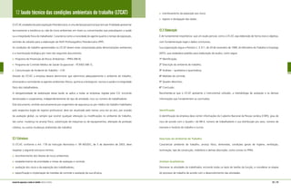 12 laudo técnico das condições ambientais do trabalho (LTCAT)
O LTCAT, estabelecido pela Legislação Previdenciária, é uma declaração pericial que tem por finalidade apresentar
tecnicamente a existência ou não de riscos ambientais em níveis ou concentrações que prejudiquem a saúde
ou a integridade física do trabalhador. Caracteriza tanto a nocividade do agente quanto o tempo de exposição,
servindo de subsídio para a elaboração do Perfil Profissiográfico Previdenciário (PPP).
As condições de trabalho apresentadas no LTCAT devem estar comprovadas pelas demonstrações ambientais
e a monitoração biológica por meio dos seguintes documentos:
Programa de Prevenção de Riscos Ambientais – PPRA (NR-9);
Programa de Controle Médico de Saúde Ocupacional – PCMSO (NR-7);
Comunicação de Acidente do Trabalho – CAT.
Através do LTCAT, a empresa deverá demonstrar que administra adequadamente o ambiente de trabalho,
eliminando e controlando os agentes ambientais (físicos, químicos e biológicos) nocivos à saúde e à integridade
física dos trabalhadores.
A obrigatoriedade de elaboração desse laudo se aplica a todas as empresas regidas pela CLT, incluindo
terceirizadas e cooperativas, independentemente do tipo de atividade, risco ou número de trabalhadores.
Este documento, emitido exclusivamente por engenheiro de segurança ou por médico do trabalho habilitados
pelo respectivo órgão de registro profissional, deve ser atualizado pelo menos uma vez ao ano, por ocasião
da avaliação global, ou sempre que ocorrer qualquer alteração ou modificações no ambiente de trabalho,
tais como: mudança no arranjo físico, substituição de máquinas ou de equipamentos, alteração de proteção
coletiva, ou outras mudanças ambientais (de trabalho).
12.1 Estrutura
O LTCAT, conforme o Art. 178 da Instrução Normativa n. 99 INSS/DC, de 5 de dezembro de 2003, deve
respeitar a seguinte estrutura mínima:
reconhecimento dos fatores de riscos ambientais;
estabelecimento de prioridades e metas de avaliação e controle;
avaliação dos riscos e da exposição dos trabalhadores;
especificação e implantação de medidas de controle e avaliação da sua eficácia;
monitoramento da exposição aos riscos;
registro e divulgação dos dados.
12.2 Elaboração
É de fundamental importância que um laudo pericial, como o LTCAT, seja elaborado de forma clara e objetiva,
com fundamentação legal e dados conclusivos.
Sua organização segue a Portaria n. 3.311, de 29 de novembro de 1989, do Ministério do Trabalho e Emprego
(MTE), que estabelece padrões para elaboração de laudos, como segue:
1º Identificação;
2º Descrição do ambiente de trabalho;
3º Análises – qualitativa e quantitativa;
4º Medidas de controle;
5º Quadro descritivo;
6º Conclusão.
Recomenda-se que o LTCAT apresente o instrumental utilizado, a metodologia de avaliação e os demais
informações que fundamentem as conclusões.
Identificação
A identificação da empresa deve conter informações do Cadastro Nacional da Pessoa Jurídica (CNPJ), grau de
risco de acordo com o Quadro I da NR-4, número de trabalhadores e sua distribuição por sexo, número de
menores e horários de trabalho e turnos.
Descrição do Ambiente de Trabalho
Caracterizar ambiente de trabalho, arranjo físico, dimensões, condições gerais de higiene, ventilação,
iluminação, tipo de construção, mobiliário e demais descrições, como consta no PPRA.
Análises Qualitativas
Descrever as atividades do trabalhador, incluindo todos os tipos de tarefas da função, e considerar as etapas
do processo de trabalho de acordo com o desenvolvimento das atividades.
174 | 175manual de segurança e saúde no trabalho Indústria Gráfica
 