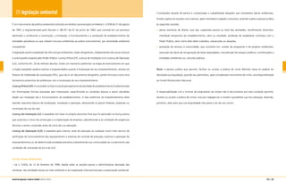 20 legislação ambiental
É um instrumento de política ambiental instituído em âmbito nacional pela Lei Federal n. 6.938 de 31 de agosto
de 1981, e regulamentado pelo Decreto n. 88.351 de 01 de junho de 1983, que consiste em um processo
destinado a condicionar a construção, a instalação, o funcionamento e a ampliação de estabelecimentos de
atividades poluidoras ou que utilizem recursos ambientais ao prévio licenciamento, por autoridade ambiental
competente.
A legislação prevê a expedição de três licenças ambientais, todas obrigatórias, independentes de outras licenças
e autorizações exigíveis pelo Poder Público: Licença Prévia (LP), Licença de Instalação (LI) e Licença de Operação
(LO), conforme Art. 20 do referido decreto. Existe um momento preliminar na etapa do licenciamento em que
o órgão expedidor poderá orientar o empreendedor quanto à localização do seu empreendimento, através do
Parecer de Viabilidade de Localização (PVL), que não é um documento obrigatório, porém funciona como uma
ferramenta preventiva de problemas com a localização do seu empreendimento.
LicençaPrévia(LP):éconcedidanafaseinicialdoplanejamentodaatividadedoestabelecimentofundamentada
em informações formais prestadas pelo interessado, especificando as condições básicas a serem atendidas
desde sua instalação até o funcionamento do estabelecimento. A fase preliminar do empreendimento deve
atender requisitos básicos de localização, instalação e operação, observando os planos federais, estaduais ou
municipais de uso do solo.
Licença de Instalação (LI): é expedida com base no projeto executivo final que foi aprovado na licença prévia
que autorizou o início da construção e a implantação da empresa, subordinando-a às condições de exigências
técnicas a serem cumpridas antes do início de sua operação.
Licença de Operação (LO): é expedida após vistoria, teste de operação ou qualquer outro meio técnico de
verificação do funcionamento dos equipamentos e sistemas de controle de poluição; autoriza a operação do
empreendimento ou de determinada atividade poluidora subordinando sua continuidade ao cumprimento das
condições de concessão da (LI) a da (LO).
Lei de Crimes Ambientais
– Lei n. 9.605, de 12 de fevereiro de 1998, dispõe sobre as sanções penais e administrativas derivadas das
condutas, das atividades lesivas ao meio ambiente e da cooperação internacional para a preservação ambiental.
Constatados através de perícia e comprovada a culpabilidade daqueles que cometerem danos ambientais,
ficarão sujeitos às sanções civis e penais, após transitado e julgado o processo, estando sujeita a pessoa jurídica
às seguintes sanções:
penas restritivas de direito, que são: suspensão parcial ou total das atividades; recolhimento domiciliar;
interdição temporária do estabelecimento, obra ou atividade; proibição de estabelecer contratos com o
Poder Público, bem como dele obter subsídios, subvenções ou doações;
prestação de serviços à comunidade, que consistirá em: custeio de programas e de projetos ambientais;
execução de obras de recuperação de áreas degradadas; manutenção de espaços públicos; contribuições a
entidades ambientais ou culturais públicas.
Nota: a pessoa jurídica que permitir, facilitar ou ocultar a prática de crime definido nesta lei poderá ter
decretada sua liquidação, quando seu patrimônio, após considerado instrumento do crime, será disponibilizado
ao Fundo Penitenciário Nacional.
A responsabilidade civil e criminal do proprietário do imóvel não é tão-somente por esta condição (permitir,
facilitar ou ocultar a prática de crime), mas por negligenciar o imóvel e possibilitar sua má utilização, devendo,
portanto, zelar para que sua propriedade não passe a ser de uso nocivo.
224 | 225manual de segurança e saúde no trabalho Indústria Gráfica
 