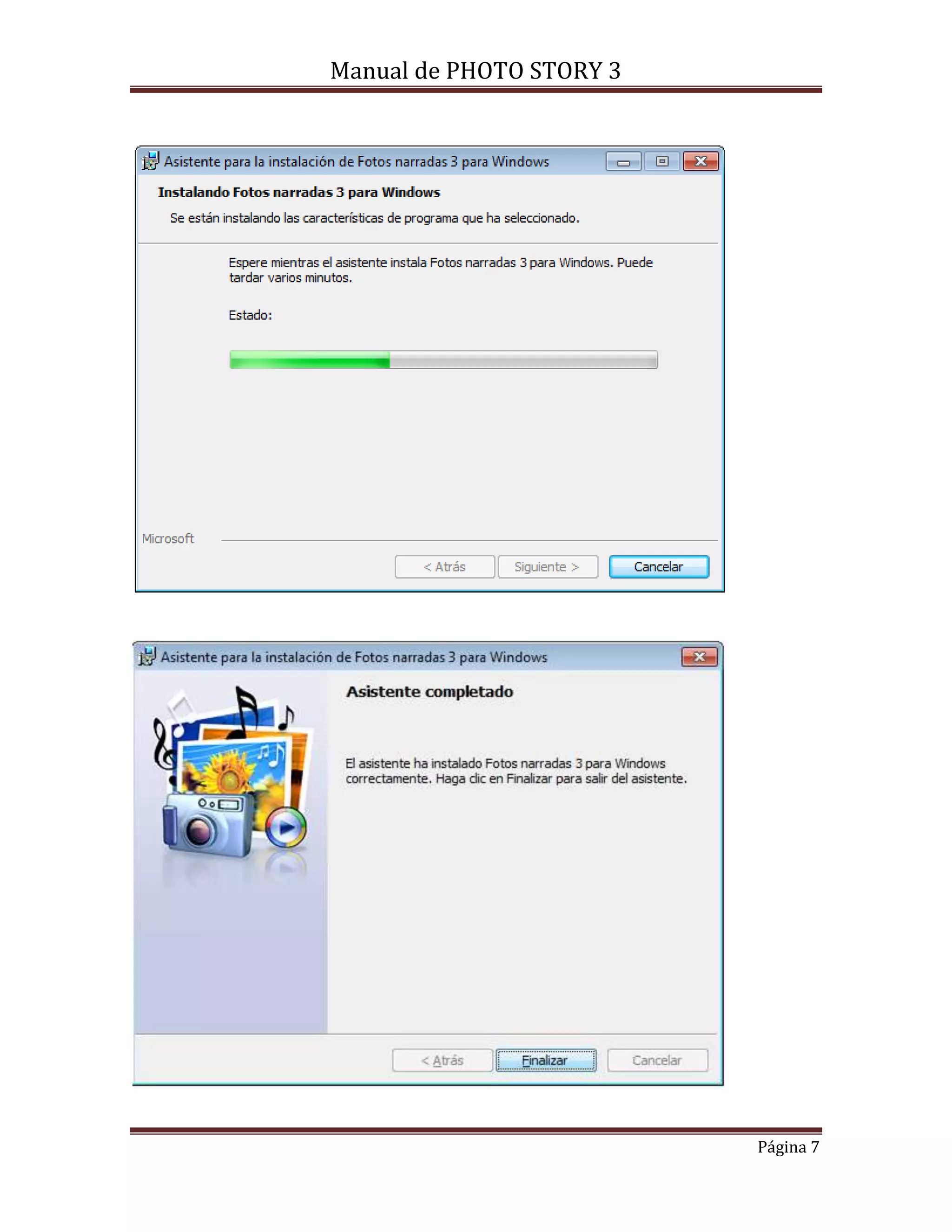 Manual de PHOTO STORY 3 
Página 7 
 