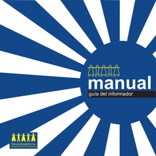 manual
guía del informador
 