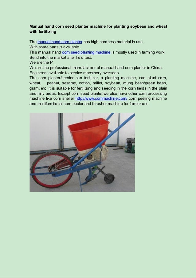Manual hand corn seed planter machine for planting