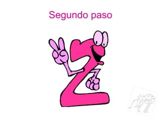 Segundo paso 