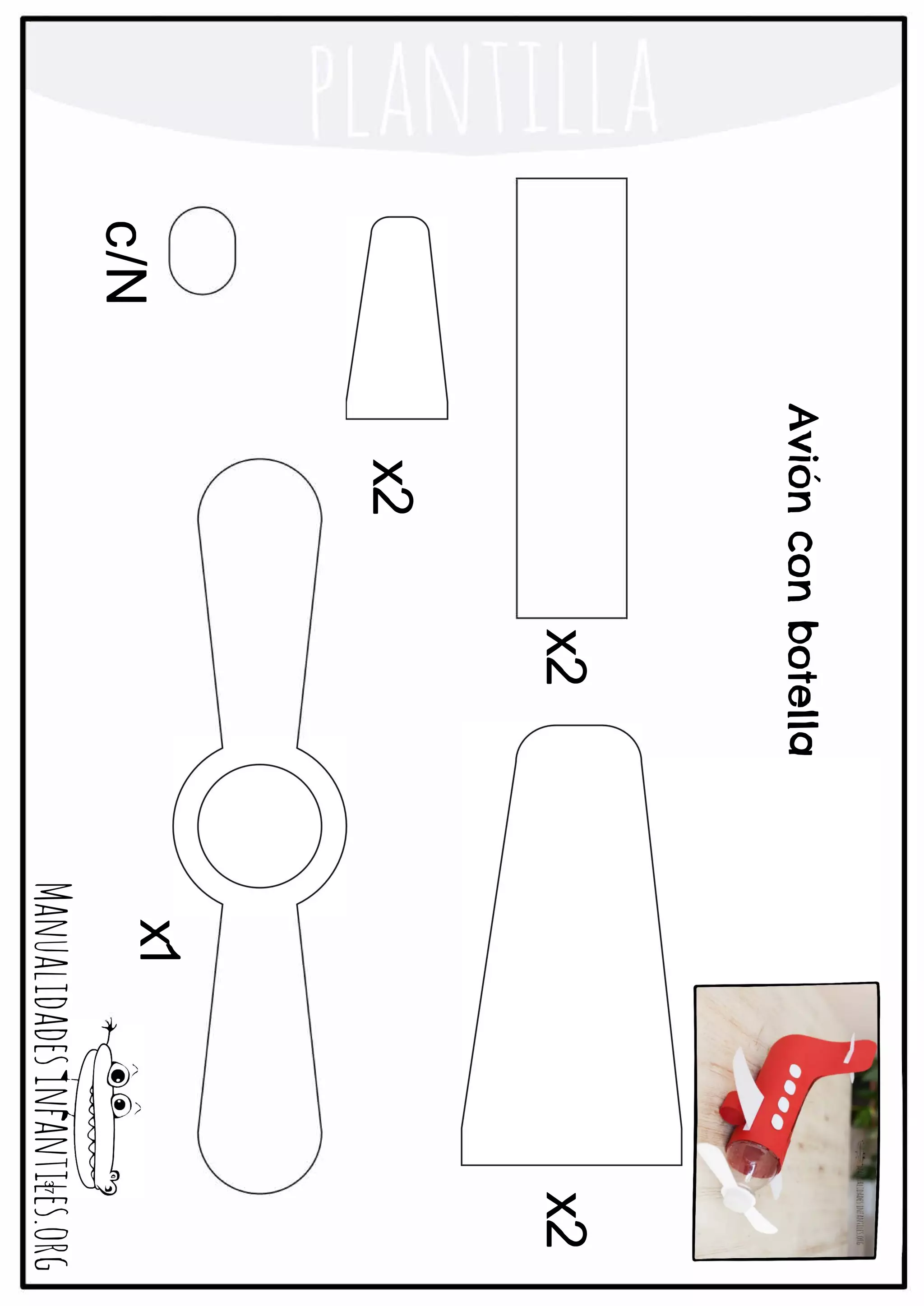Aviónconbotella
x2x2
x2
c/N
x1
MANUAlIDADc)1NtAN1Ilc).Ü�G37
 