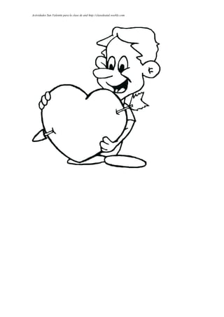 Actividades San Valentín para la clase de atal http://clasedeatal.weebly.com
 