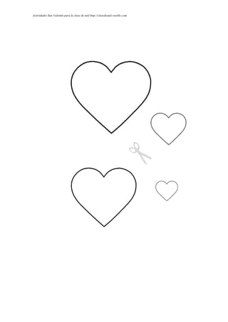 Actividades San Valentín para la clase de atal http://clasedeatal.weebly.com
 
