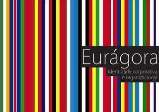 Manual identidade Euragora
