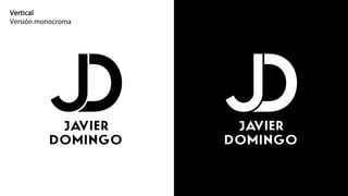 Vertical
Versión monocroma
 