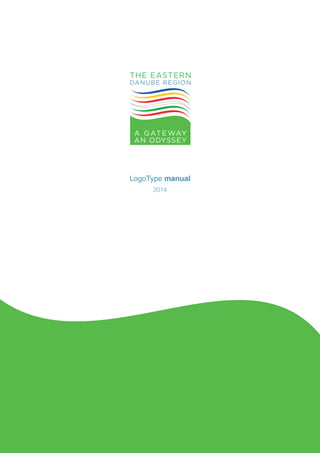 LogoType manual
2014
 