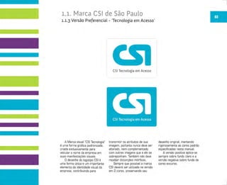 Guia de uso da Marca CSI