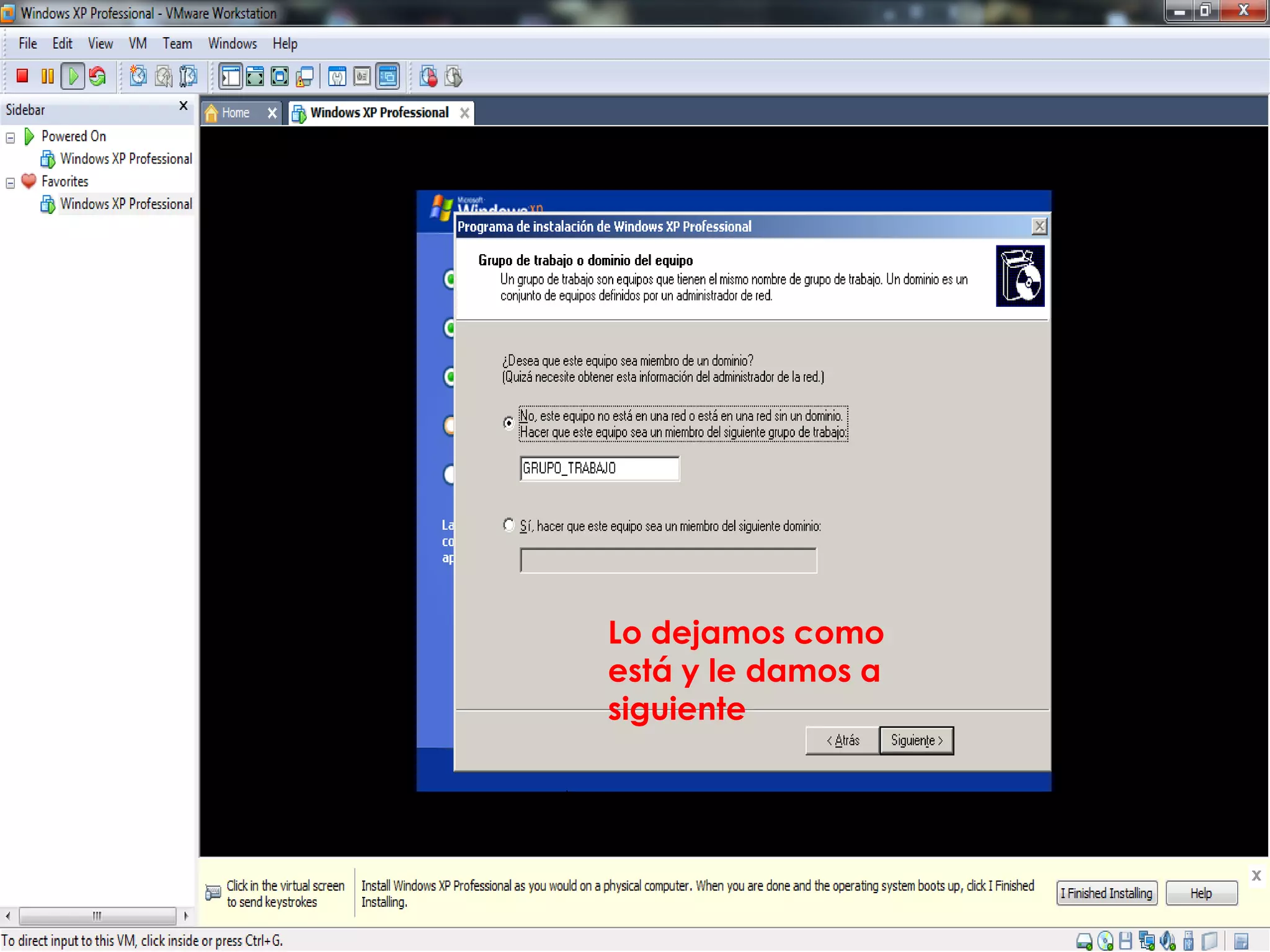 Lo dejamos como
está y le damos a
siguiente
 
