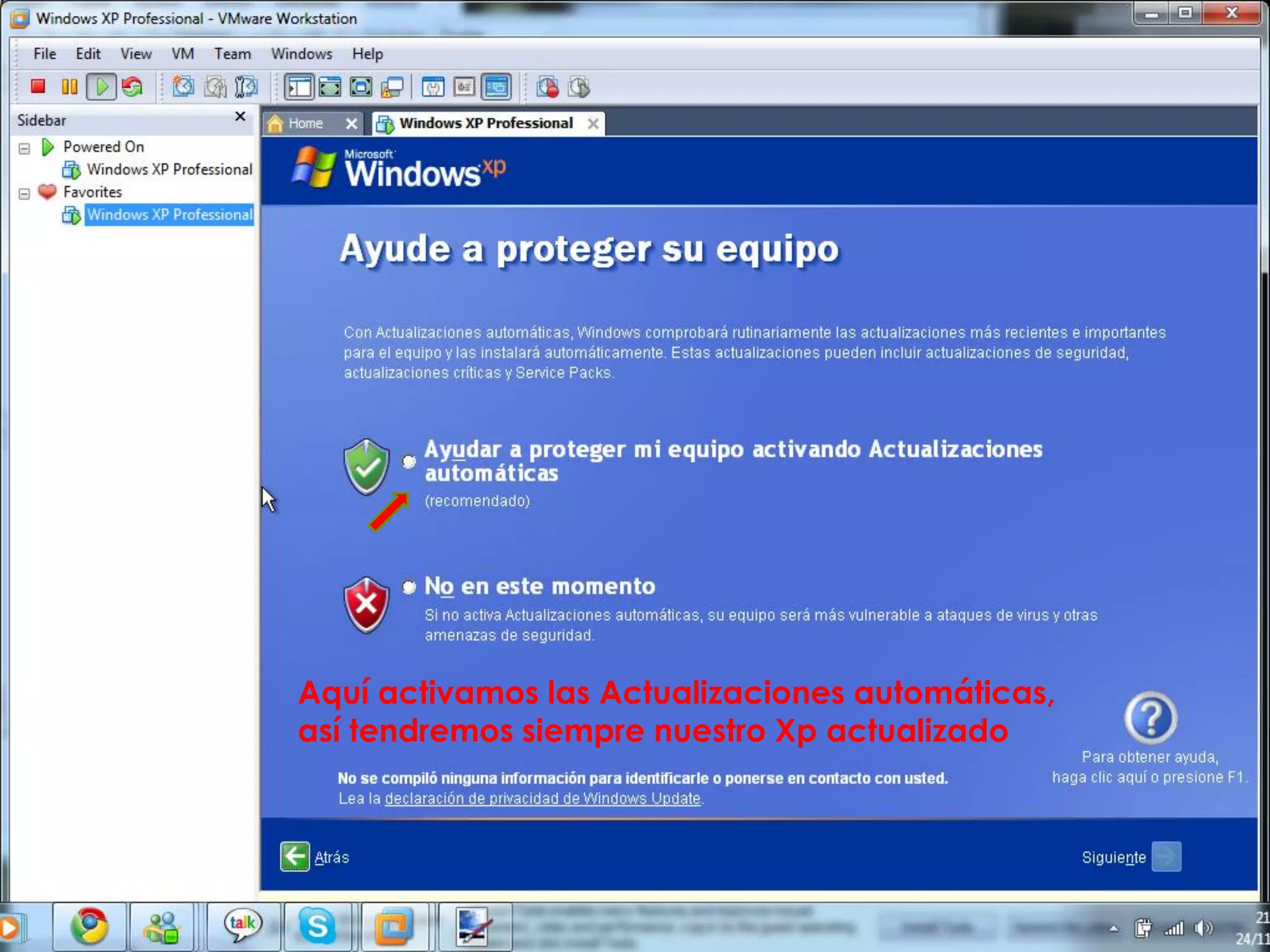 Aquí activamos las Actualizaciones automáticas,
así tendremos siempre nuestro Xp actualizado
 