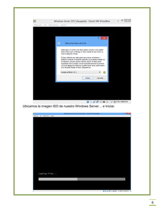 6
Ubicamos la imagen ISO de nuestro Windows Server… e Iniciar.
 