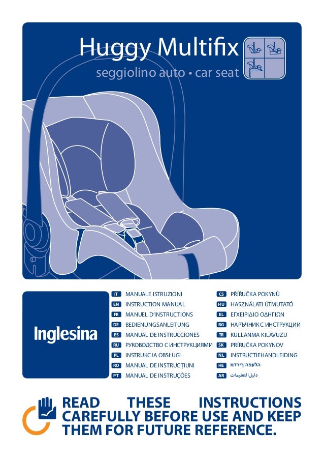 Manual Instruções Cadeira Auto Huggy Inglesina
