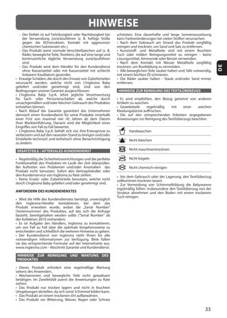 33
DE
ERSATZTEILE / AFTERSALES-KUNDENDIENST
ANFORDERN DES KUNDENDIENSTES
HINWEISE ZUR REINIGUNG UND WARTUNG DES
PRODUKTES
HINWEISE ZUR REINIGUNG DES TEXTILÜBERZUGS
HINWEISE
 