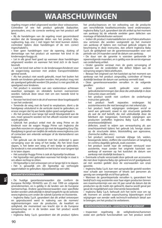 90
NL
GARANTIEVOORWAARDEN
RESERVEONDERDELEN / ASSISTENTIE NAVERKOOP
WAARSCHUWINGEN
 