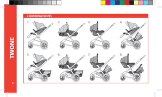 4
TWONE
COMBINATIONS
1. 2. 3. 4.
5. 6. 7. 8.
 