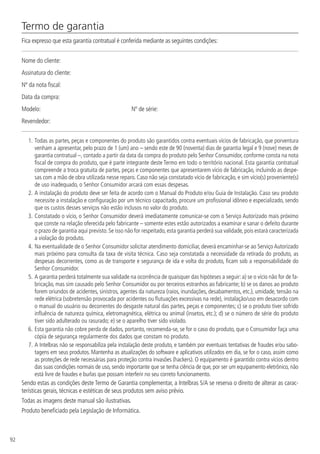 92
Termo de garantia
Fica expresso que esta garantia contratual é conferida mediante as seguintes condições:
Nome do cliente:
Assinatura do cliente:
Nº da nota fiscal:
Data da compra:
Modelo: 			 Nº de série:
Revendedor:
1.	Todas as partes, peças e componentes do produto são garantidos contra eventuais vícios de fabricação, que porventura
venham a apresentar, pelo prazo de 1 (um) ano – sendo este de 90 (noventa) dias de garantia legal e 9 (nove) meses de
garantia contratual –, contado a partir da data da compra do produto pelo Senhor Consumidor, conforme consta na nota
fiscal de compra do produto, que é parte integrante deste Termo em todo o território nacional. Esta garantia contratual
compreende a troca gratuita de partes, peças e componentes que apresentarem vício de fabricação, incluindo as despe-
sas com a mão de obra utilizada nesse reparo. Caso não seja constatado vício de fabricação, e sim vício(s) proveniente(s)
de uso inadequado, o Senhor Consumidor arcará com essas despesas.
2.	A instalação do produto deve ser feita de acordo com o Manual do Produto e/ou Guia de Instalação. Caso seu produto
necessite a instalação e configuração por um técnico capacitado, procure um profissional idôneo e especializado, sendo
que os custos desses serviços não estão inclusos no valor do produto.
3.	Constatado o vício, o Senhor Consumidor deverá imediatamente comunicar-se com o Serviço Autorizado mais próximo
que conste na relação oferecida pelo fabricante – somente estes estão autorizados a examinar e sanar o defeito durante
o prazo de garantia aqui previsto. Se isso não for respeitado, esta garantia perderá sua validade, pois estará caracterizada
a violação do produto.
4.	Na eventualidade de o Senhor Consumidor solicitar atendimento domiciliar, deverá encaminhar-se ao Serviço Autorizado
mais próximo para consulta da taxa de visita técnica. Caso seja constatada a necessidade da retirada do produto, as
despesas decorrentes, como as de transporte e segurança de ida e volta do produto, ficam sob a responsabilidade do
Senhor Consumidor.
5.	A garantia perderá totalmente sua validade na ocorrência de quaisquer das hipóteses a seguir: a) se o vício não for de fa-
bricação, mas sim causado pelo Senhor Consumidor ou por terceiros estranhos ao fabricante; b) se os danos ao produto
forem oriundos de acidentes, sinistros, agentes da natureza (raios, inundações, desabamentos, etc.), umidade, tensão na
rede elétrica (sobretensão provocada por acidentes ou flutuações excessivas na rede), instalação/uso em desacordo com
o manual do usuário ou decorrentes do desgaste natural das partes, peças e componentes; c) se o produto tiver sofrido
influência de natureza química, eletromagnética, elétrica ou animal (insetos, etc.); d) se o número de série do produto
tiver sido adulterado ou rasurado; e) se o aparelho tiver sido violado.
6.	Esta garantia não cobre perda de dados, portanto, recomenda-se, se for o caso do produto, que o Consumidor faça uma
cópia de segurança regularmente dos dados que constam no produto.
7.	A Intelbras não se responsabiliza pela instalação deste produto, e também por eventuais tentativas de fraudes e/ou sabo-
tagens em seus produtos. Mantenha as atualizações do software e aplicativos utilizados em dia, se for o caso, assim como
as proteções de rede necessárias para proteção contra invasões (hackers). O equipamento é garantido contra vícios dentro
das suas condições normais de uso, sendo importante que se tenha ciência de que, por ser um equipamento eletrônico, não
está livre de fraudes e burlas que possam interferir no seu correto funcionamento.
Sendo estas as condições deste Termo de Garantia complementar, a Intelbras S/A se reserva o direito de alterar as carac-
terísticas gerais, técnicas e estéticas de seus produtos sem aviso prévio.
Todas as imagens deste manual são ilustrativas.
Produto beneficiado pela Legislação de Informática.
 