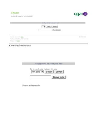 Creación de nueva aula
Nueva aula creada
 