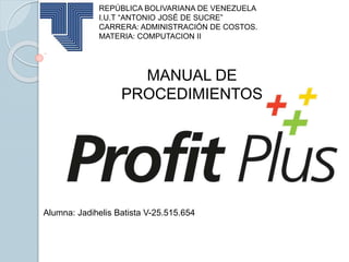 Manual PROFIT PLUS ADMINISTRATIVO. | PPTX
