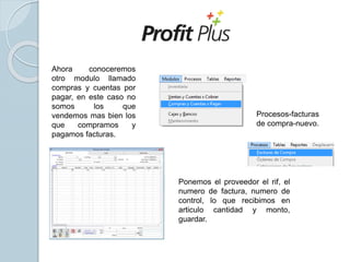Manual PROFIT PLUS ADMINISTRATIVO. | PPTX