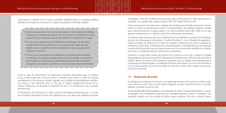 5958
Manual Judicial de Lenguaje Claro y Accesible a los Ciudadanos Manual Judicial de Lenguaje Claro y Accesible a los Ciudadanos
estas pautas se vinculan con los jueces y auxiliares jurisdiccionales, sin embargo, también
deberían ser tomadas en cuenta por los órganos de gobierno del Poder Judicial:
•	 Evite la exageración en el uso de las abreviaturas y en la omisión de palabras.
Al parecer, se confunde la redacción de un documento de notificación con la
redacción de un telegrama, situación que dificulta la comprensión de aquel.
•	 En caso que el documento de notificación esté diseñado solo para dejar
constancia del acto de notificación y no para transmitir algún mensaje
jurisdiccional, si usted llena mucha información en aquel, puede generar
confusión en el lector.  
•	 En caso que el documento de notificación esté diseñado para transmitir
un mensaje con contenido jurisdiccional, como por ejemplo el resumen de
una resolución, no deje pasar la oportunidad para redactarlo en términos
coloquiales o en lenguaje usual. En este caso, evite poner poca información.
Como se dijo, los documentos de notificación contienen información que, en muchos
casos, resulta oscura para el lector común y corriente. Este hecho se vuelve de especial
consideración en los procesos penales seguidos con el código de procedimientos penales.
En efecto, se han advertido casos en los que el órgano jurisdiccional, dentro de la
misma notificación, ha insertado la redacción de actos y/o resoluciones con contenido
jurisdiccional.
El documento de notificación no debe contener información innecesaria que se vincula
más al trámite informático interno del expediente que a los datos que realmente interesan
al ciudadano.  Para ello se debería tener presente como referencia que los datos que necesita el
ciudadano son aquellos que señala el artículo 158° del Código Procesal Civil.
Cabe precisar que la estructura antes señalada, fue diseñada para el modelo procesal de carácter
escrito en el que la comunicación escrita es la predominante. Sin embargo, podemos señalar
que la misma estructura se puede adaptar a los nuevos modelos procesales orales en los que
algunas comunicaciones se realizan a través de notificaciones electrónicas.
Al respecto, cabe mencionar que se ha establecido que la notificación se puede realizar mediante
sistemas de comunicación electrónicos (“casilla electrónica”), con la finalidad de agilizarla y
reducir el tiempo de demora de los procesos judiciales. Dentro de esta nueva estructura de
notificación electrónica, el domicilio físico del destinatario es reemplazado por una dirección
virtual (casilla electrónica), pero los demás aspectos de la estructura antes señalados no variarán,
por lo que son aplicables para las notificaciones electrónicas.
Asimismo, es importante señalar que dentro de los procesos en los que se aplica la oralidad
(principalmente en el proceso penal) la mayoría de las notificaciones se llevan a cabo de manera
verbal y directa al usuario en las audiencias respectivas. En ese sentido, se recomienda que la
comunicación verbal al usuario sea realizada de manera clara, directa, sin el uso de tecnicismos
y con el reforzamiento de las ideas centrales. En especial, se debe tener cuidado al comunicar
los plazos procesales.
3.4	 Redacción de actas
La claridad en la redacción de las actas es de igual importancia en los procesos escritos como
en los procesos orales. Pero, en estos últimos adquiere un cariz especial tal como se verá más
adelante al analizar el proceso oral.
Se han identificado buenas prácticas en la redacción de actas. Usted puede tomarlas, a manera
de ejemplos, con la finalidad de que estas no contengan mensajes oscuros o complejos. Los
siguientes párrafos son una síntesis de dichas buenas prácticas. De estas se puede extraer
 