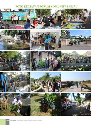 foto kegiatan forum komunitas hijau
144 KOTA HIJAU - Menyatukan Harapan, Langkah, dan Aksi Bersama
 