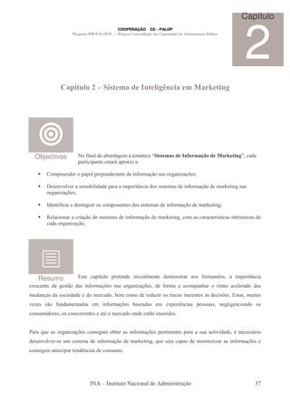 Capítulo



                                                                                                           2
                  . 8 % ? &('. ! (% - /.!
                    (     #!     !& & '
                                   ,                                                    .@ ( ,
                                                                                          !&




  Objectivos                  A '- -8 '-: . Y .?" - R &('. ! 7 '. :
                               ",-#                   #! #       9                           ! . @ ( , -'-
                                                                                                  !& S
                           5- " "5-, & - ?-5 F-G -

          .5      ,'         5-5 # 5 ,' -, '- ",A .-/ ,-&
                                  5                  0                      : -/ &H
                                                                             -,"P %

          & ,7 # - & ,&"8 "'-' 5- - - ".5
                7        "#                                Q "- ' & &"& .-& ' ",A .-/ ' .- 9 ",:,-&
                                                            ,                        0
          : -/ &H
           -,"P %

        ' , "A -
             "         '"& ",: "
                              (       &     .5 , , & ' & &"& .-& ' ",A .-/ ' .- 9 ",:
                                                                          0          H

         # " ,- - "-/ ' &"& .-& ' ",A .-/ ' .- 9 ",:
          -          0                   0                                        . -& - -    ; " -& ", ; -& '
                                                                                              &         ,&
        -'- : -/ H
              -,"P 0




   Resumo                   &      -5; # 5
                                      (            ,'    "," "-# ,
                                                               .         ' . ,& - - & A .-,' & - ".5        Q "-
                                                                                                             ,
  & ,     '- : & 0 '-& ",A .-/ & ,-&
                              %                         : -/ & ' A .- - - .5-,$
                                                         -,"P %                -               " . - # -' '-&
.('-,/ '- & " '-'
      -&                        ' .       -'   8.       . '     '( "
                                                                  P      & "& & ",   , & Y ' "&% &
                                                                                          &           & -& .( -&
                                                                                                             "
7 P & &0 A ,'-. , -'-&
         (                         . ",A .-/ & 8 -'-&
                                            %   -&                   .    @ "< "-& 5 && -"& , :": , "-,'
                                                                           5  ,                #                   &
 ,&(."'      &   &     ,        , & -3 .           -'     ,'   & 0 ",& "' &


 - - T -&
      (          : -/ &
                  -,"P %         ,&":-. 8            -& ",A .-/ & 5
                                                               %          ", , & 5- - - &( - "7
                                                                                          -    "'-'   3,    &&?"
' & ,7 # C& ( &"& .- ' ",A .-/ ' .- 9 ",: T & - -5-P' . ,"
       7     .                0            (                                                 "P -& ",A .-/ &
                                                                                               -          %
 ,& : " -,
     (           "5-       ,'< "-& '
                              ,             ,&(.




                                          + ,& " (       - " ,-#'      '.","& -/0                             MJ
 