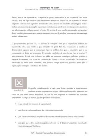 &&". - -7 & '- & : , -/ -
             3        .    0                : -/ 5 ' ? ' & ,7 #
                                             -,"P 0           7                        - &( - "7
                                                                                           -    "'-'             . .-"
 A ? "- 5 "& " ? &5 "-# - C&
 "                    "P               . '        .",-' & 8 , A " & - -7 & ' (
                                                              ;         3     .                   ,(,        '      A -&
-'-5 -' & - ( ( .-"& & : , & ' .
             .          .                          -'        & & ' 7 0 &             & #"' & F - : ",: ' . ' -
                                                                                       $              G
. # &- "&A
  $      -P . -& 5 5(-/ & T & -.
                     #%    (                             -# ? "& ' -
                                                          "P 7                 '      .    ,& -,: , & @ , &
                                                                                                 ".    "&
,-& -'.","& -/ & 5= # -&
              %    8"             , -"&        # -"&     O - -7 & ' (
                                                               3     .- & #- & (( -'- & ? 5 &&; #
                                                                          $                   7
'" ":"    &A / '          .( -/ 5- - & & : , &C-# & . ' &5 '"/
                            ," 0          .     7             -                             ( & & T ,- &( : -,'
                                                                                                   (     -
.-" "- &0 & -&& &



    5 &" " ,-. ,     5      &( 7 P 3 - & #- '- R".-: .S
                              -          $                                     . T -
                                                                                  (         : -/ 5
                                                                                             -,"P 0               ,' &
     ,$ "'- 5 #& & (&        #, &
                             "             5 # .        -'        . : -# - - -# 3 ,            &&?"     -    & #- '
                                                                                                               $
'     .",-' & -&5         & T -
                             (        --       "P . A
                                                    -         -      5= # C-#
                                                                       8"   7         5 "& 3 5 " " ?"        T - &(
                                                                                                              (    -
    .( -/ & '" " - - & & : , & ' .
      ," 0                .                              -'          & #"' & ' ( A .- # -
                                                                       $        .-    -                          , "&-
5 &" " ,-. ,       ' 7 ? &-           A "'
                                      #          .      ' &       & 5       && &    & - 3 "-& 5 # " -& 5 '( &
                                                                                         :      ;
& 7 & '- .5 &- 8 .
   "/                             .    ,-       .( -/ ' ,
                                                  ," 0                        A - '-      : -/
                                                                                           -,"P 0       O - -7 & '-
                                                                                                              3
- " (-/ '
     #0             ' &    & &    #. , & & ? 5 &&; # - ",:
                                                 7        "                        &( -' & 5 &" "7 &
                                                                                     #                  -,        5- - -
    : -/
     -,"P 0    . 5- - - &- "&A 0 ' & # , &
                             -/      "




                            &5 ,'-     ("'-' &-. ,           -       -'- (.- ' & -& T & % &
                                                                                     (                 5 &       " . ,
     Avaliação             ,A ,      -& &(-&     &5 & -&         .      @      8 # : -A &( "'-
                                                                                "8"   "- :                  8 ( , &
                                                                                                               '
 -& &    . T & , "( .-"
            (                     '"A ('-'
                                    " #              ( T -& &(
                                                        (     -&              &5 & -& &    -A - -. ' &
                                                                                            -&                    , " &
-5 & , -' & - #,: ' .-,( ' 7 ?-5 A ,'-
                        -#       (                                & ( &('


          T , ,' 5
           (                 5       && ' & : , -/ Z
                                             .    0


         ' , "A (
              "T          @ "T -'- ( ' &
                           5# (     .-                 " 3" & ' & : , -/
                                                                   .    0


         X( 3- - -
           -#              ; " - ' ( 5= # C-#
                           &        . 8"    7                     .     , ,' T & ' 7 &
                                                                              (                   & # " ,-' Z


           ,&"' - T & ' 7 & # ( 5= # C-# . 7 P' ' & ,7 #
                   (        $ . 8"     7               7                                       &A / & .-&&"A -' &
                                                                                                           "
          .-"& -8 -,: , &Z 2( "A (
                             & "T


                                  + ,& " (         - " ,-#'             '.","& -/0                                       LM
 