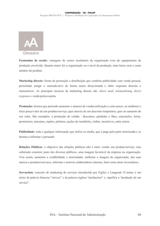 Glossário
 /      '&# ! ! / %4 7 -: ,& '
         .     # .. -,                         ( &
                                                &      &( -, & '-
                                                         #                   : -/
                                                                              -,"P 0    B( '        T "5-. ,
                                                                                                     (              '
5 '( 0 ,7 #"'
    /     7           X(-,      .-"    A -         : -/ ( ,; #' 5 '( 0 .-"& 8
                                                    -,"P 0 7        /        -"@ & ?                             (&
( ?" ' 5 '(
 ,"


  . @ ( , &! ( 4A .- ' 5 . /
     !&     /               0                      '"& "8 "/ T
                                                         ( 0 (           .8 5( # "'-'
                                                                           ",- 8"               . 7 ,'- 5 && -#
5 ." ",'     - ",:"     .      -' C-# '
                                    7          A .- .("          '"      " ,-'-        8       &5 & -& '"      -&
. ,&( ? "&
       7         & 5 ", "5-"& 3 ," -& ' .- 9 ",: '"                    &0
           7 ,'- 5     -C-C5    -


      ' 9 4 3 ," - T 5
         :          (           ,' -( , -
                                     .              ,=.      ' 7 ,'-&B "# -/ - (
                                                                     ( "P 0                  5 -P - . # -
                                                                                                      $
? " 5 / B-# ' ( 5 '( B 7 T - -7 & ' ( ' & ,
        7      .     & "/ (    3     .                                               .5 ?"     T , -( ,
                                                                                                (    .              '
& (7-#       0   @ .5#& - 5 . / ' 7 ,'-&
                               0                             ' & , & : ,' #
                                                                         -&            "#-&
                                                                                         $      @ &"/ & A" -&
                                                                                                 5   %
5 .        & -. & -& ( & 5 3 & - / & '
                      5%    ."    %                          .8 #
                                                                &       #8 & ", , "7 & ,
                                                                        (                            ( &


  5 && . ! '-
   %/     4           T -#( ",A .-/ T ("# & . '"- T 35-: 5 # 5-
                       ( T         0 (  "P         (    -  -                                        ",   &&-'-       &
' & ",- - ",A .-      5 &(-'"


 !. I # A % . 4
  %9 !   5& #
           /             8      "7 '-&     # % & 5= # -& ,0 3 -,
                                           -/      8"                          7 ,'     ( 5 '( B 7
                                                                                         .     & "/ .-&
& 8 ('       ,& ( (
                 " ,        ' & '"7 & & 5= # & ( ".-: . A ? #'- .5 &- ( : -/
                                          8"    .-      -7 7             -,"P 0
>"&- -&&". -( , - -
             .                 '"8 "'-'
                                  "#           ,     " '-'    . # - - ".-: . '-
                                                                $                              : -/ '-& &(
                                                                                                -,"P 0    -&
.- -& 5 '( &B 7 & ",A .-
            & "/                          . "7-           # -'
                                                          -8          & ",   , & 8.        . - -" ",7 & "'       &


 ! $ /& 4 , "
      (                ' .- 9 ",: ' & 7 & ",
                                       "/                    '( "' 5
                                                               P               ":"
                                                                                 #         -,: -'          . 3(.
."&    '- 5-# - A-, &- R& 7 S
            -7             "              '- 5-# - ",: &- R5 '( " ,S
                                               -7     #                               &": " - - R5 '( 0 ' (
                                                                                         ,"A         /     .
& 7 S
   "/




                                    + ,& " (       - " ,-#'       '.","& -/0                                        !!
 