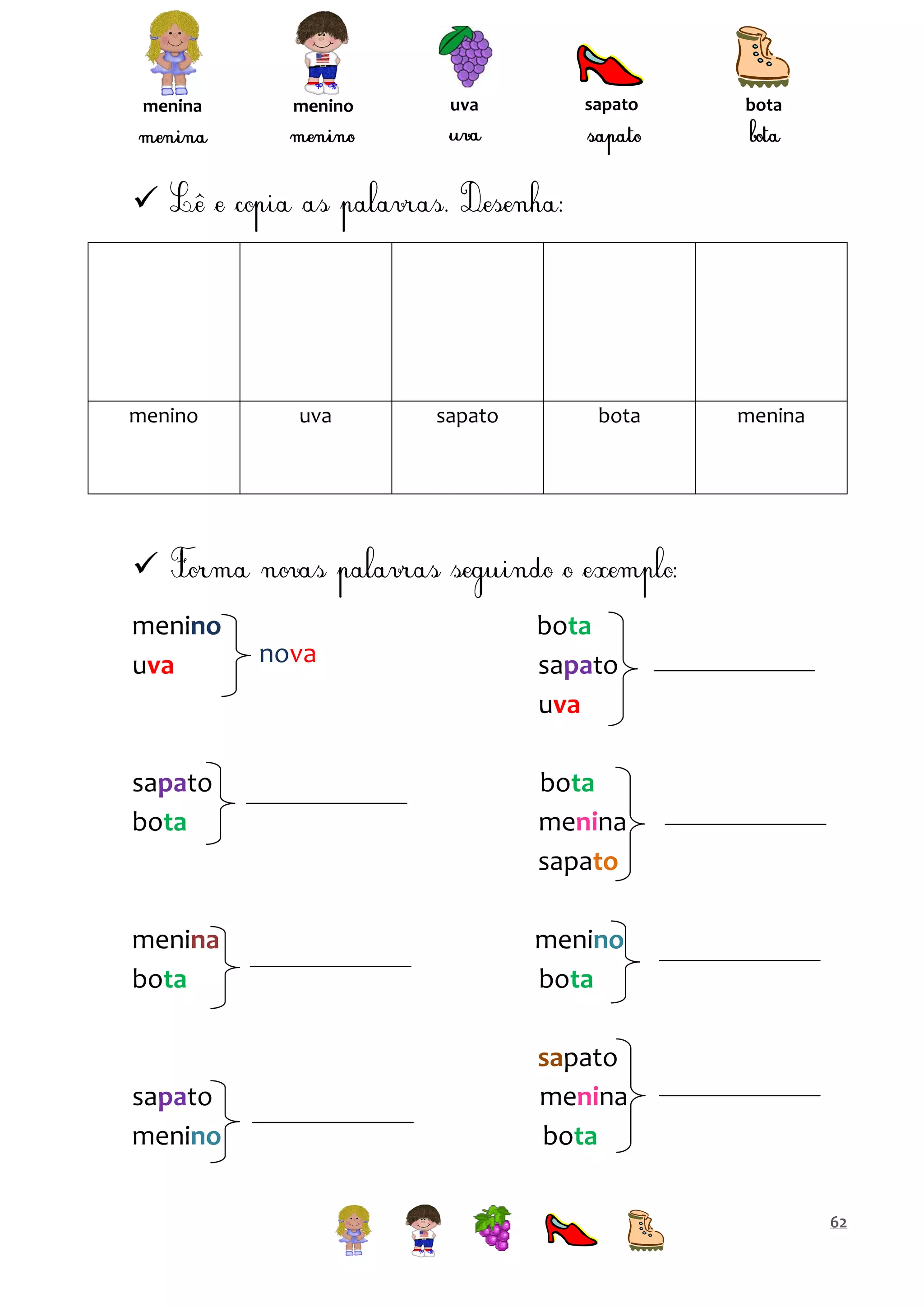 menina

menino

uva

sapato

bota



menino

uva

sapato

bota

menina


menino
uva

nova

bota
sapato
uva

sapato
bota

bota
menina
sapato

menina
bota

menino
bota

sapato
menino

sapato
menina
bota
62

 