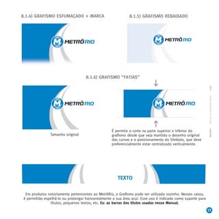 MetrôRio   Manual de Identidade Visual   2008
 