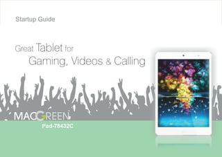 Startup Guide

Pad-78432C

 