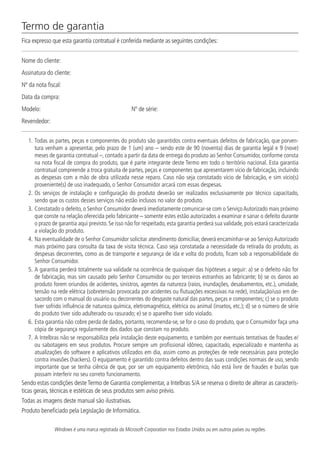 Termo de garantia
Fica expresso que esta garantia contratual é conferida mediante as seguintes condições:
Nome do cliente:
Assinatura do cliente:
Nº da nota fiscal:
Data da compra:
Modelo: 			 Nº de série:
Revendedor:
1.	Todas as partes, peças e componentes do produto são garantidos contra eventuais defeitos de fabricação, que porven-
tura venham a apresentar, pelo prazo de 1 (um) ano – sendo este de 90 (noventa) dias de garantia legal e 9 (nove)
meses de garantia contratual –, contado a partir da data de entrega do produto ao Senhor Consumidor, conforme consta
na nota fiscal de compra do produto, que é parte integrante deste Termo em todo o território nacional. Esta garantia
contratual compreende a troca gratuita de partes, peças e componentes que apresentarem vício de fabricação, incluindo
as despesas com a mão de obra utilizada nesse reparo. Caso não seja constatado vício de fabricação, e sim vício(s)
proveniente(s) de uso inadequado, o Senhor Consumidor arcará com essas despesas.
2.	Os serviços de instalação e configuração do produto deverão ser realizados exclusivamente por técnico capacitado,
sendo que os custos desses serviços não estão inclusos no valor do produto.
3.	Constatado o defeito, o Senhor Consumidor deverá imediatamente comunicar-se com o ServiçoAutorizado mais próximo
que conste na relação oferecida pelo fabricante – somente estes estão autorizados a examinar e sanar o defeito durante
o prazo de garantia aqui previsto. Se isso não for respeitado, esta garantia perderá sua validade, pois estará caracterizada
a violação do produto.
4.	Na eventualidade de o Senhor Consumidor solicitar atendimento domiciliar, deverá encaminhar-se ao Serviço Autorizado
mais próximo para consulta da taxa de visita técnica. Caso seja constatada a necessidade da retirada do produto, as
despesas decorrentes, como as de transporte e segurança de ida e volta do produto, ficam sob a responsabilidade do
Senhor Consumidor.
5.	A garantia perderá totalmente sua validade na ocorrência de quaisquer das hipóteses a seguir: a) se o defeito não for
de fabricação, mas sim causado pelo Senhor Consumidor ou por terceiros estranhos ao fabricante; b) se os danos ao
produto forem oriundos de acidentes, sinistros, agentes da natureza (raios, inundações, desabamentos, etc.), umidade,
tensão na rede elétrica (sobretensão provocada por acidentes ou flutuações excessivas na rede), instalação/uso em de-
sacordo com o manual do usuário ou decorrentes do desgaste natural das partes, peças e componentes; c) se o produto
tiver sofrido influência de natureza química, eletromagnética, elétrica ou animal (insetos, etc.); d) se o número de série
do produto tiver sido adulterado ou rasurado; e) se o aparelho tiver sido violado.
6.	Esta garantia não cobre perda de dados, portanto, recomenda-se, se for o caso do produto, que o Consumidor faça uma
cópia de segurança regularmente dos dados que constam no produto.
7.	A Intelbras não se responsabiliza pela instalação deste equipamento, e também por eventuais tentativas de fraudes e/
ou sabotagens em seus produtos. Procure sempre um profissional idôneo, capacitado, especializado e mantenha as
atualizações do software e aplicativos utilizados em dia, assim como as proteções de rede necessárias para proteção
contra invasões (hackers). O equipamento é garantido contra defeitos dentro das suas condições normais de uso, sendo
importante que se tenha ciência de que, por ser um equipamento eletrônico, não está livre de fraudes e burlas que
possam interferir no seu correto funcionamento.
Sendo estas condições deste Termo de Garantia complementar, a Intelbras S/A se reserva o direito de alterar as caracterís-
ticas gerais, técnicas e estéticas de seus produtos sem aviso prévio.
Todas as imagens deste manual são ilustrativas.
Produto beneficiado pela Legislação de Informática.
Windows é uma marca registrada da Microsoft Corporation nos Estados Unidos ou em outros países ou regiões.
 