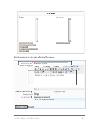 AUTOR: JHOVANNY LUIS BERAÚN RAMOS 179
A continuación procedemos a rellenar el formulario
 