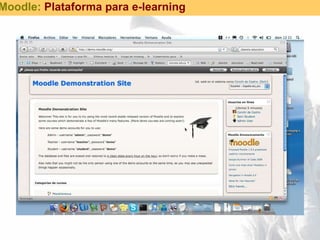 Moodle:  Plataforma para e-learning 
