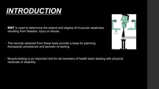MANUAL MUSCLE TESTING (MMT).pptx