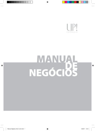 Manual_Negócios_final 4_kiron.indd 1   15/03/11 15:37
 