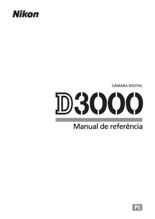 CÂMARA DIGITAL




Manual de referência




                     Pt
 