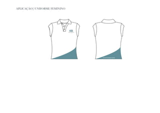 APLICAÇÃO| UNIFORME FEMININO




                               ww.novaromajr.com.br
 