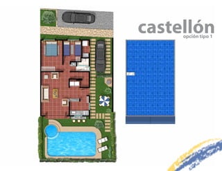 castellón
     opción tipo 1
 